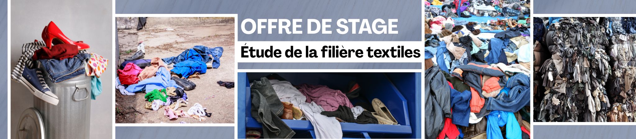 OFFRE DE STAGE — Analyse de la filière textiles et propositions d’évolution
